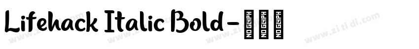 Lifehack Italic Bold字体转换